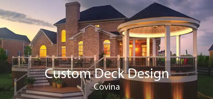 Custom Deck Design Covina