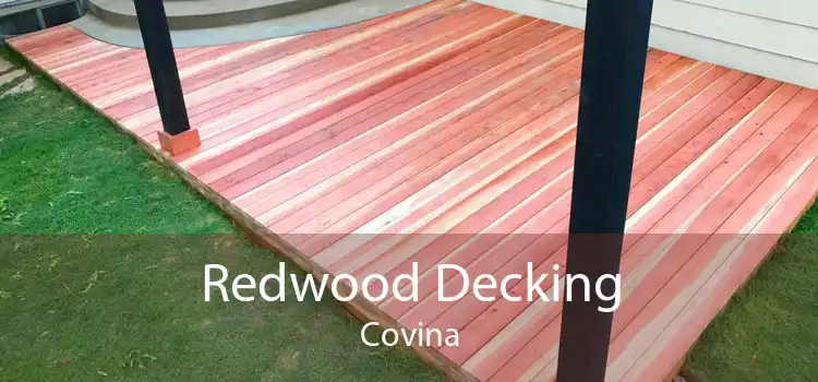 Redwood Decking Covina